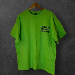 👕LINKE SOCKE, KEIN PLATZ FÜR RECHTS!  - T-Shirt Lime L